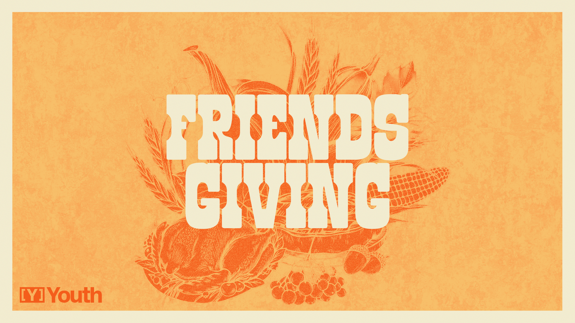 Youth Friendsgiving